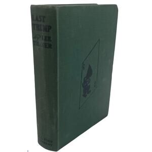 Last Trump By Lee Thayer 1937 Edition Acceptable Condition English Vintage